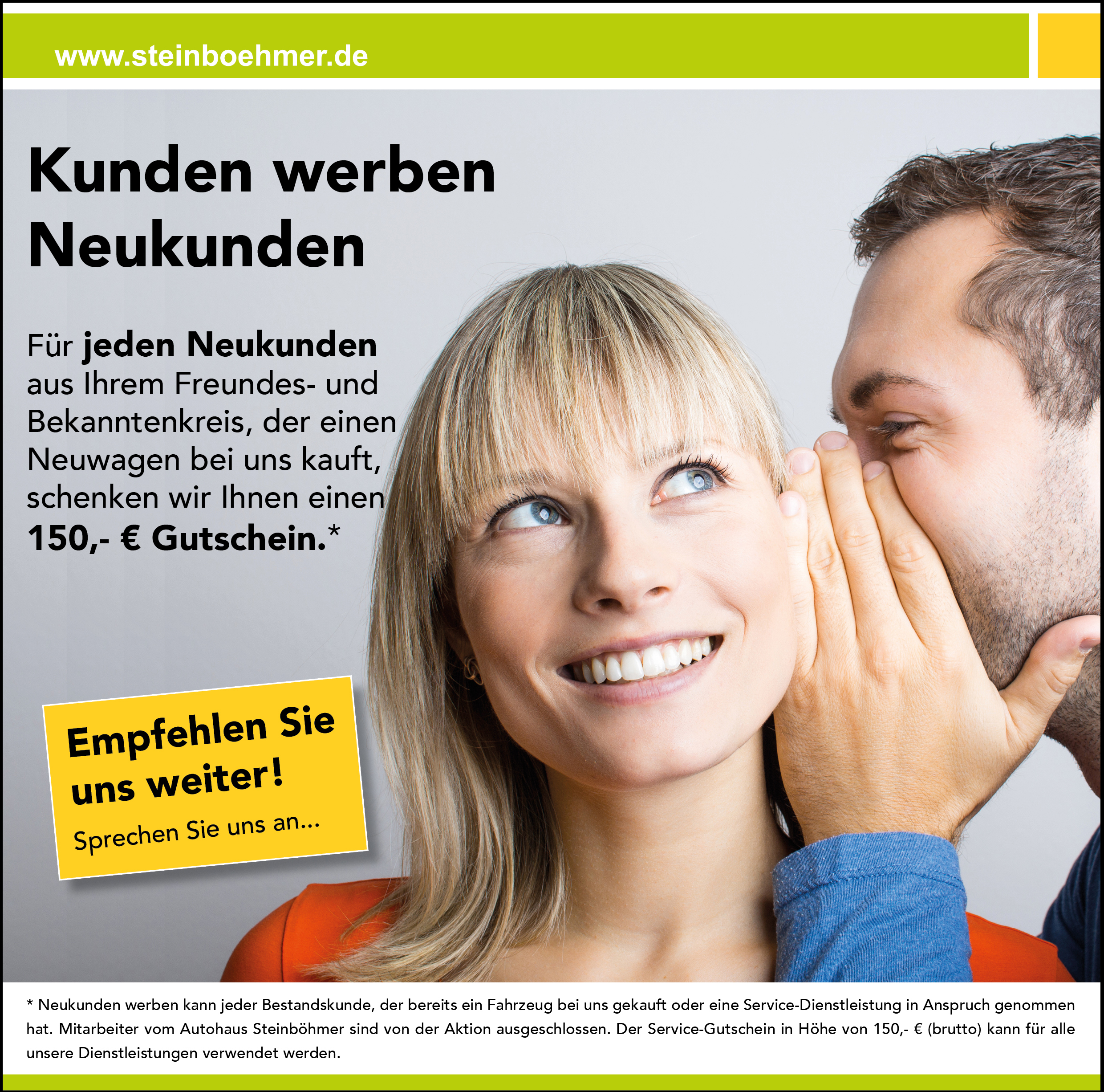 Infografik: Kunden werben Kunden bei Steinböhmer. 150€ Gutschein.